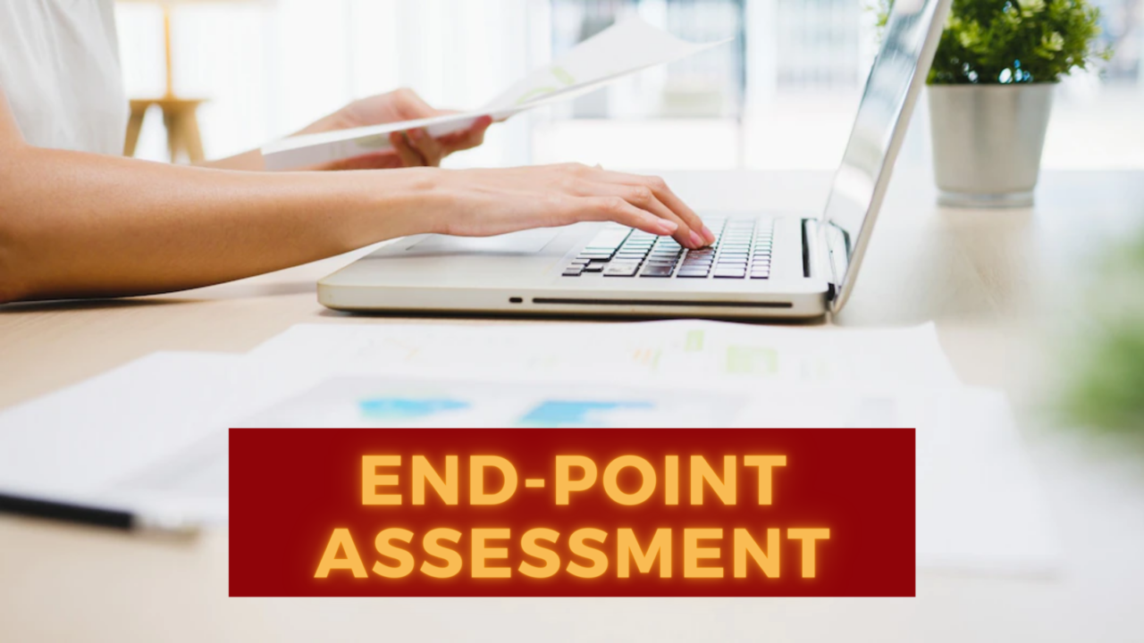 5 Lưu Ý Để Hoàn Thành Xuất Sắc End-Point Assessment (EPA)